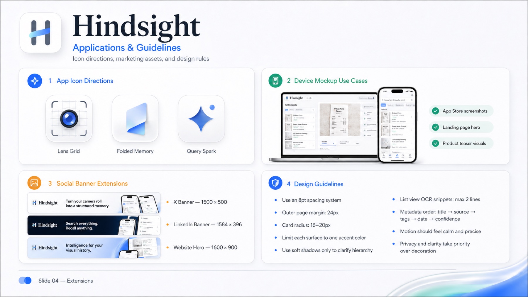 Hindsight applications and guidelines